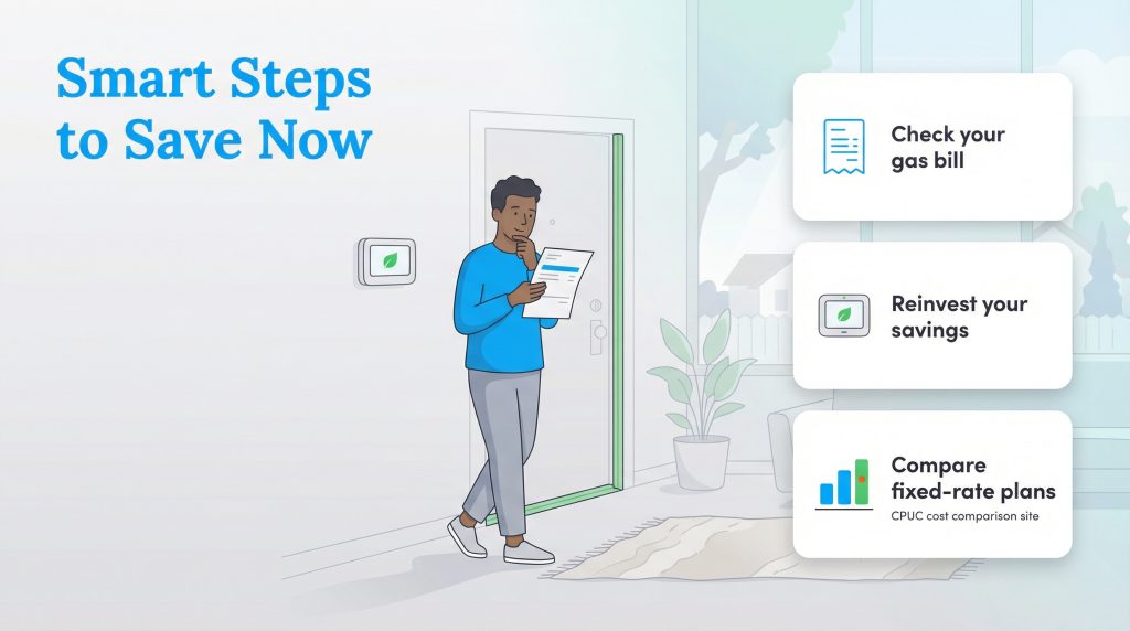 Man with bill and smart thermostat near tips to check gas bills, reinvest savings, and compare plans.