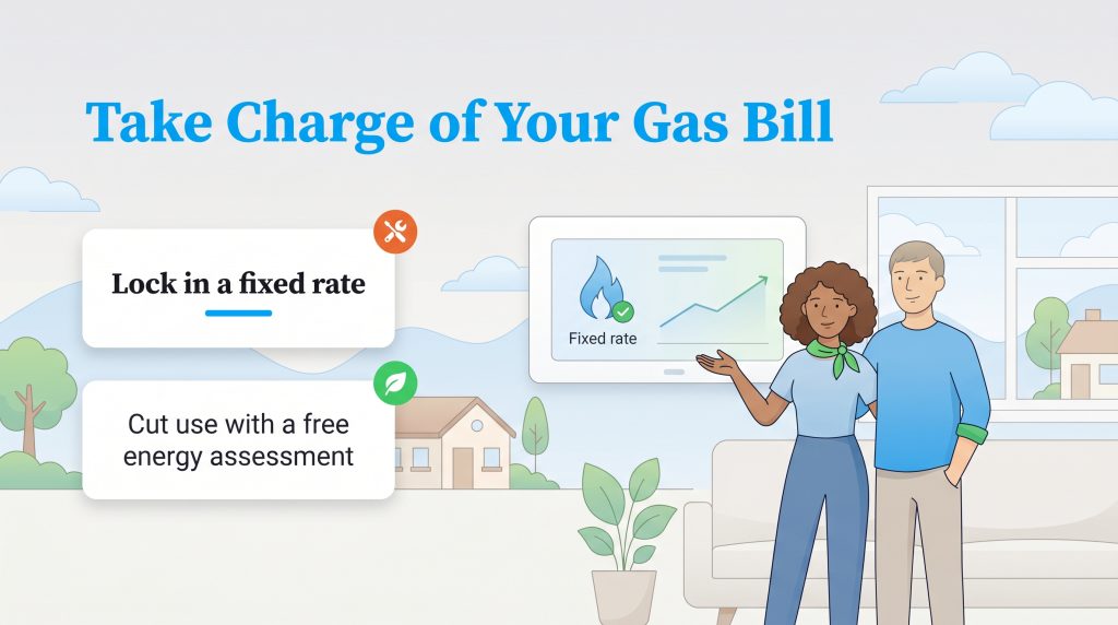 A couple gestures towards a screen showing gas bill management tips: lock in a fixed rate and get a free energy assessment.