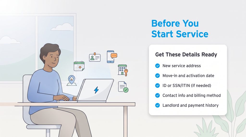 Person using a laptop next to a checklist of details needed before starting a utility service.